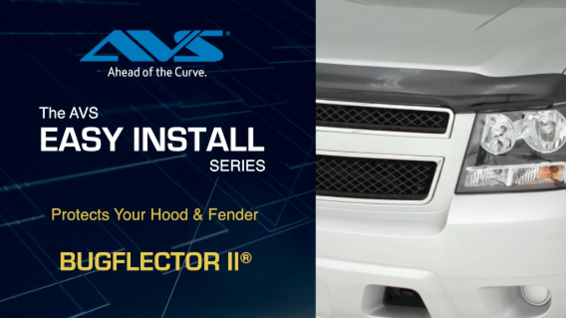 AVS Bugflector II Hood Shield installation video 